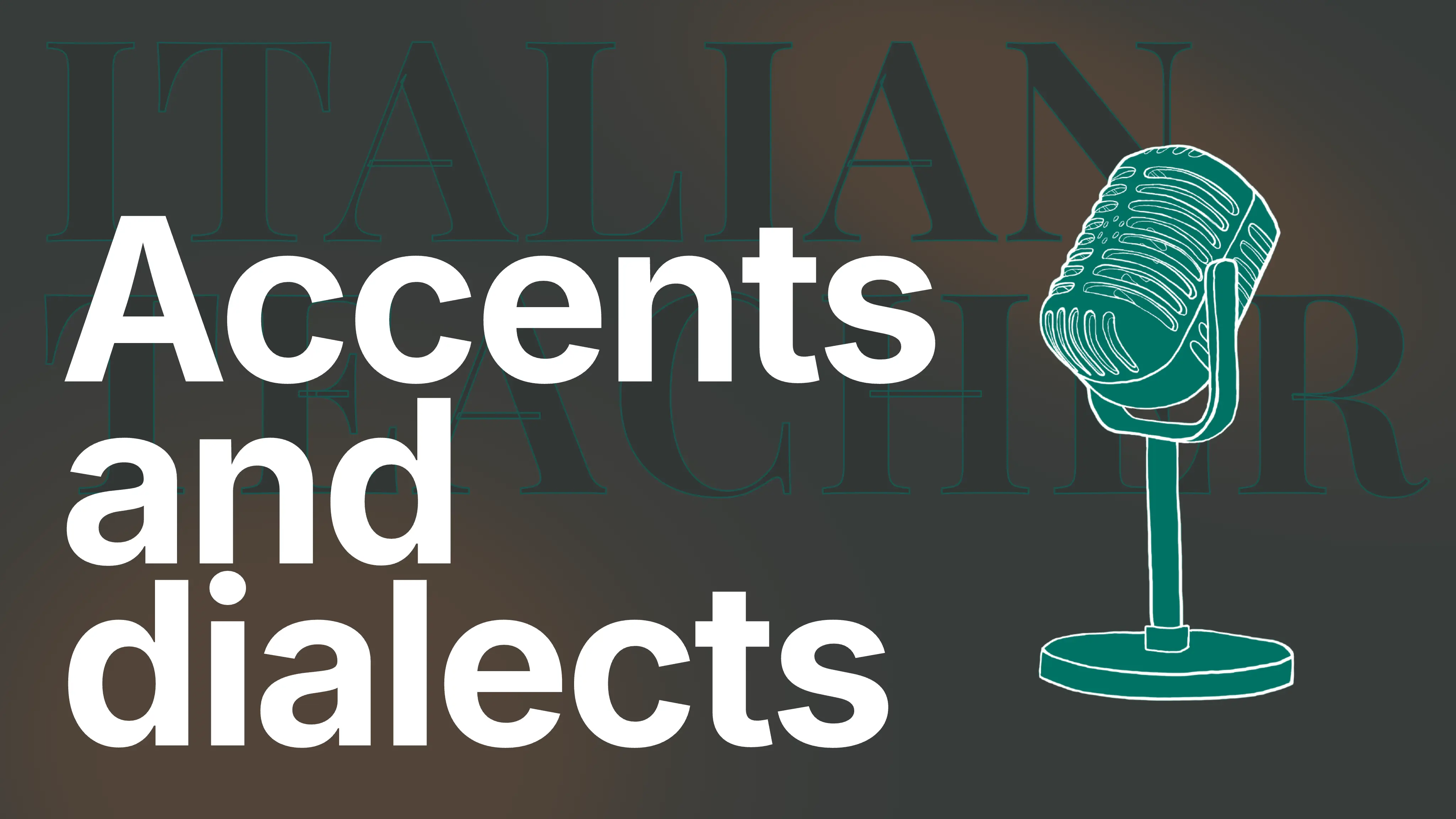 Italian Accents and Dialects: What You Will Really Hear in Italy