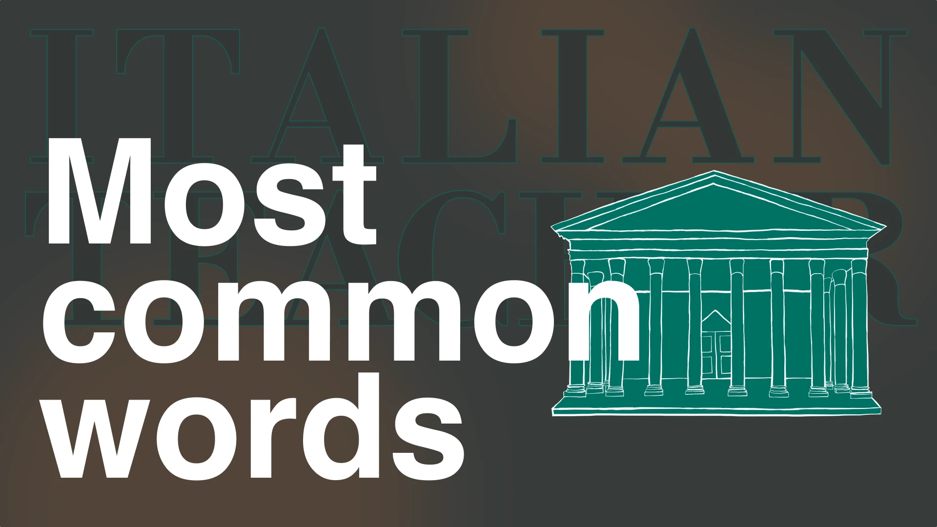 Most Common Italian Words for Everyday Situations